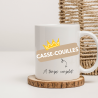 Tazza CASSE-COUILLES